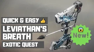 QUICK & EASY Leviathan's Breath - Full Exotic Quest!