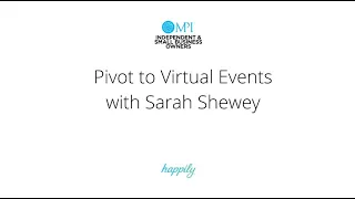 Pivot to Virtual Events