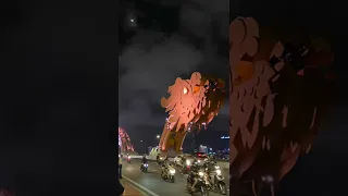 Amazing dragon bridge fire show DANANG VIETNAM