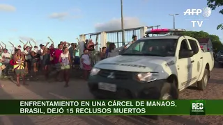 RED+ | Enfrentamiento en una cárcel de manaos, brasil, dejó 15 reclusos muertos