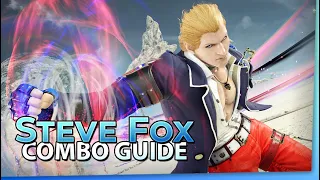 STEVE FOX Optimal Combo Guide | TEKKEN 8