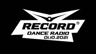 🔥 ✮ Record Dance Radio [01.10] [2021] ✮ 🔥