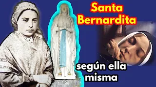 Vida de Santa BERNADETTE Subirous (Según Sus Propias Palabras)