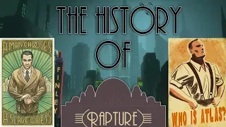 THE TRUE STORY AND HISTORY OF RAPTURE EP. 1 | RAPTURE'S PURPOSE, RAPTURE'S ORIGINS! (BIOSHOCK LORE)