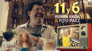 Ruben Rada, Fito Páez - 11 & 6 (Video Oficial)