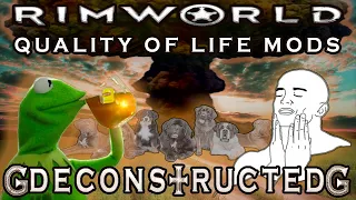 RIMWORLD QUALITY OF LIFE MODS (TOP 10)