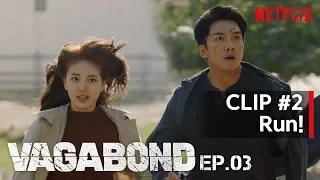 Run! | VAGABOND - EP. 03 #2