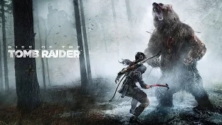 Rise of the Tomb Raider. Официальный трейлер на русском.