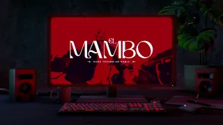 EL MAMBO REMIX - Kiko Rivera (Hard Techno Remix)