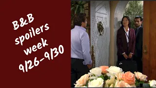 SPOILERS September 26th -September 30th, 2022 | The Bold & The Beautiful