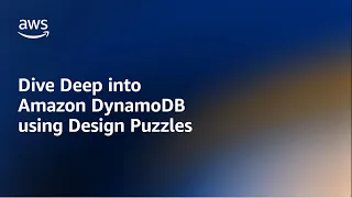 DynamoDB Design Puzzlers | AWS Events