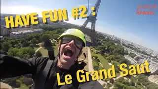Have fun #2 : Le grand saut depuis la Tour Eiffel