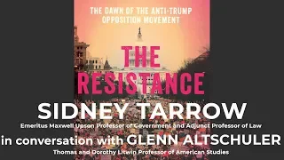 Sidney Tarrow - The Resistance: The Dawn of the Anti-Trump Opposition Movement