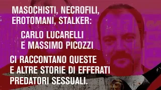 Sex Crimes - Massimo Picozzi & Carlo Lucarelli (trailer: Marco Mariolini)