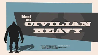 Meet The Civilian Heavy [SFM]
