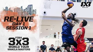 RE-LIVE | FIBA 3x3 World Tour Manila 2022 | Day 1 - Session 1