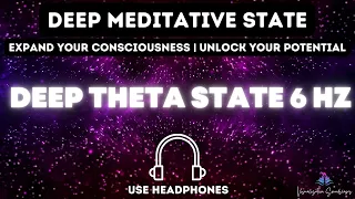 6 Hz Binaural Beat for Deep Meditative State || Theta 6 Hz || Expand Your Consciousness || No Music