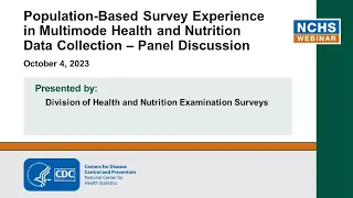 Population-Based Survey Experience in Multimode Health and Nutrition Data Collection – Panel