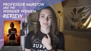 Professor Marston and the Wonder Women Review!