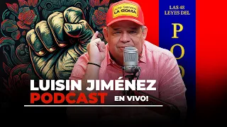 Aplatanando las 48 Leyes del Poder - Luisin Jiménez Podcast en Vivo