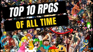 My Top 10 RPGs of All Time