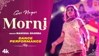 Gori Nagori "Morni" Dance Performance | Manisha Sharma | Gori Nagori Latest Dance Performance 2023