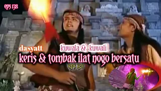 ANGLING DHARMA Eps 138 kuwala kuwali keris &tombak ilat nogo bersatu #anglingdharma #fullepisode