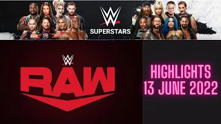 WWE Raw Highlights Today Full Show 6 13 2022 WWE Raw 13 June 2022 Full Highlights HD