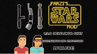 PSWM 1.3 Developer Chat: Lightsabers and Structures