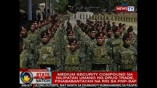 SONA: New Bilibid Prison medium security compound, pababantayan na rin sa PNP-SAF