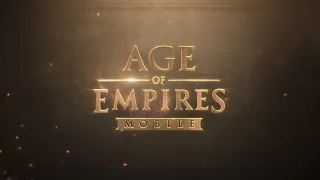 From Modern Warfare to Medieval Empires - Age of Empires Mobile