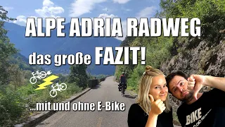 Lohnt sich der Alpe Adria Radweg?! Unser Fazit!