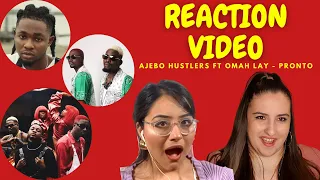 Just Vibes Reaction / Ajebo Hustlers ft Omah Lay - Pronto *OFFICIAL MUSIC VIDEO*