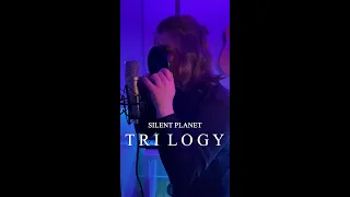 Silent Planet - Trilogy (Short Vocal Cover By Rafa Andronic)