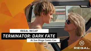 Terminator: Dark Fate (2019) Comic Con Recap -- Regal [HD]