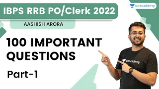 100 Important Questions | Part-1 | IBPS RRB PO/Clerk 2022 | Aashish Arora | Bank Exam Cubicle