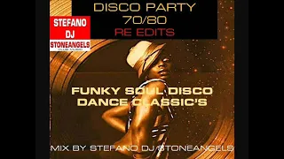 DISCO PARTY 70 80 SOUL FUNK POP MIX BY STEFANO DJ STONEANGELS #djstoneangels #djset #playlist #mix
