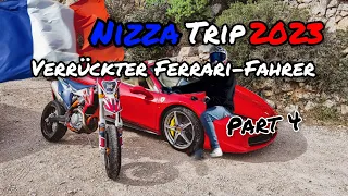 verrückter Ferrari-Fahrer| Nizza Trip 2023| Part 4