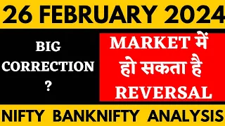 NIFTY PREDICTION FOR TOMORROW & BANKNIFTY ANALYSIS FOR 26 FEB 2024 | MARKET ANALYSIS FOR TOMORROW