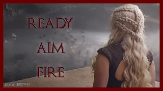 GAME OF THRONES - Ready, Aim, Fire [Music Video]
