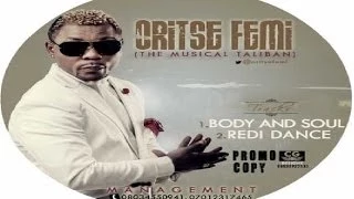 Oritse Femi - Body and Soul (Audio)