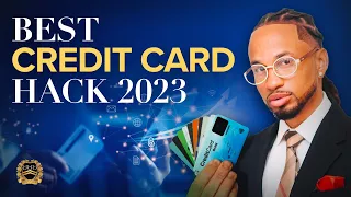 Best Credit Card Hacks 2023 |Millionaire Mentor Spectacular Smith