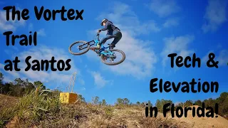 Riding the Vortex at Santos in Ocala (Florida does have tech and terrain)