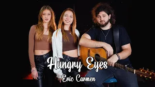 Hungry Eyes - Eric Carmen (by Shut Up & Kiss Me!)