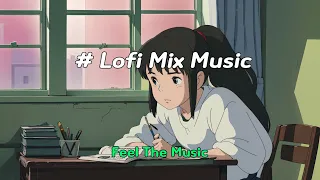 [Playlist] ♬ Lofi chill playlist # 2 ♬ [Lofi / Chill / Relax]