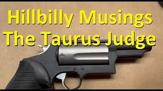 The Taurus Judge - Yay or Nay