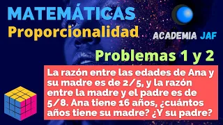 Problemas de razones y proporciones - Ejemplos 1 y 2