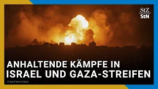 Hamas setzt Angriffe auf Israel fort | Tel Aviv bombardiert Gaza-Streifen