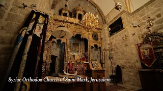 Mass Syriac Orthodox Church of  Saint Mark, Jerusalem