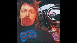 Paul McCartney & Wings - Red Rose Speedway (1973) Part 2 (Full Album)